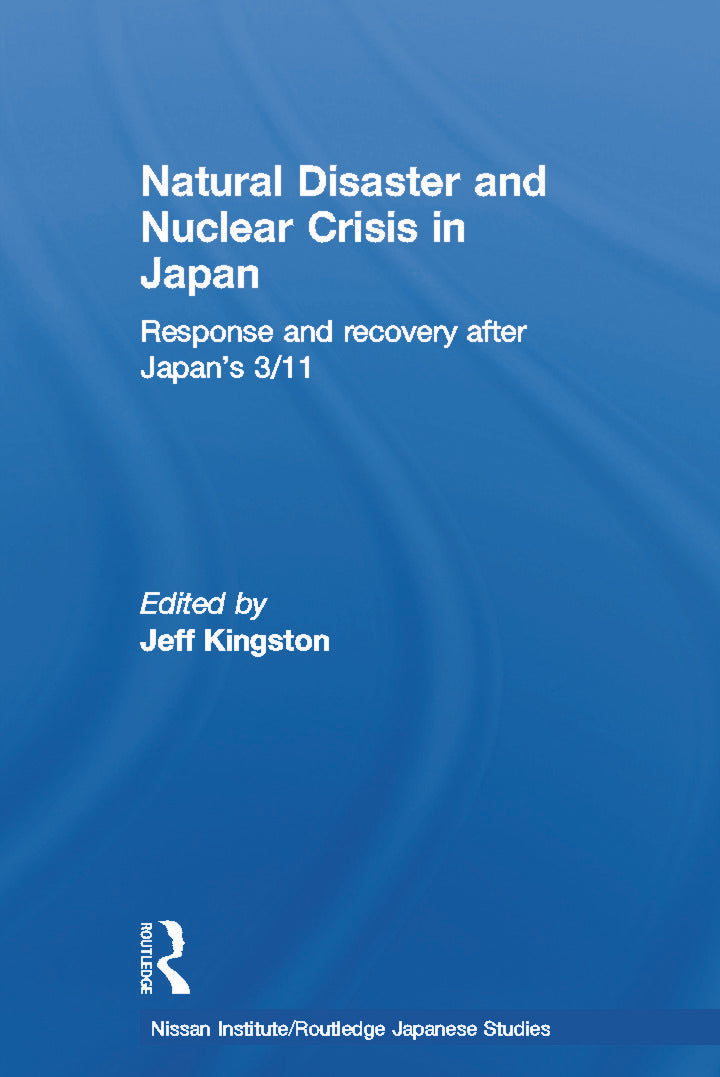 Natural Disaster and Nuclear Crisis in Japan
