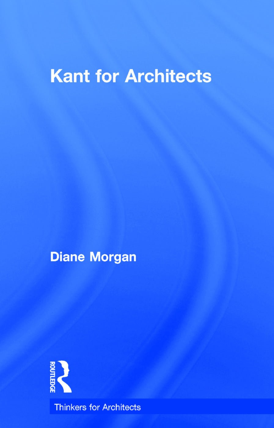 Kant for Architects