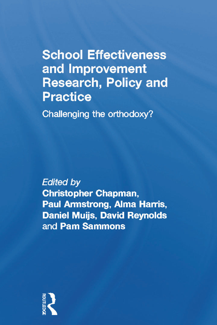 School Effectiveness and Improvement Research, Policy and Practice