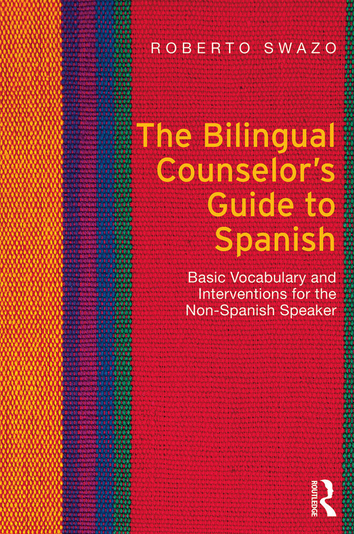 Bilingual Counselor's Guide to Spanish