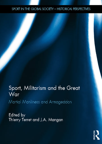 Sport, Militarism and the Great War