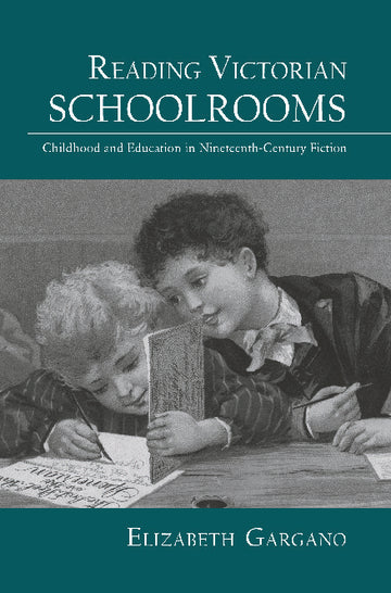 Reading Victorian Schoolrooms