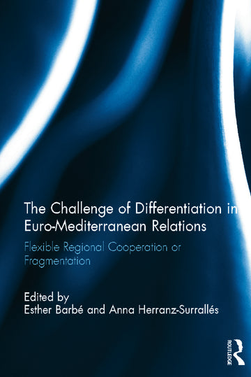 Challenge of Differentiation in Euro-Mediterranean Relations