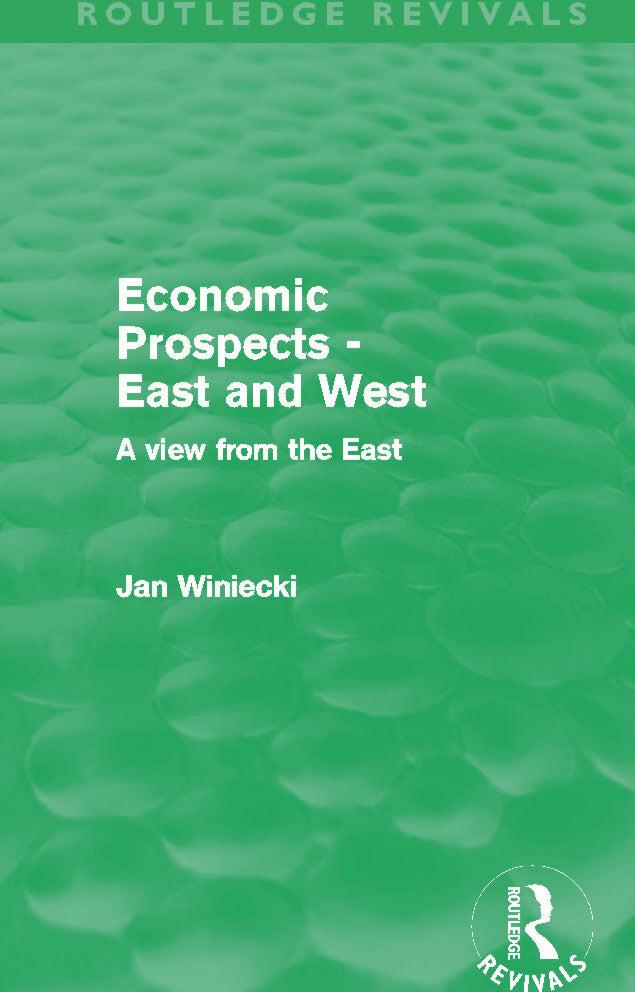 Economic Prospects - East and West