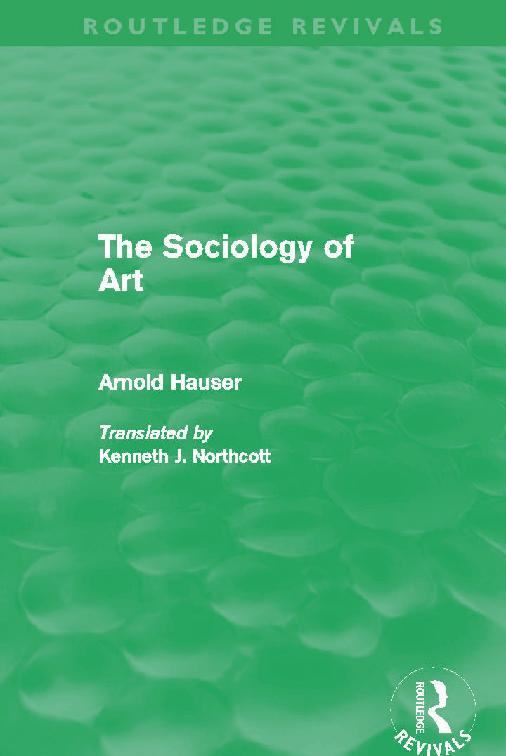 Sociology of Art (Routledge Revivals)