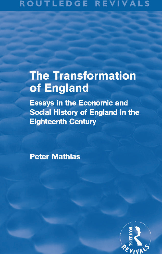 Transformation of England (Routledge Revivals)