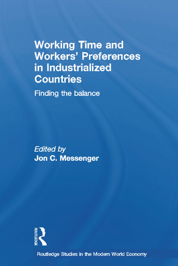 Working Time and Workers' Preferences in Industrialized Countries