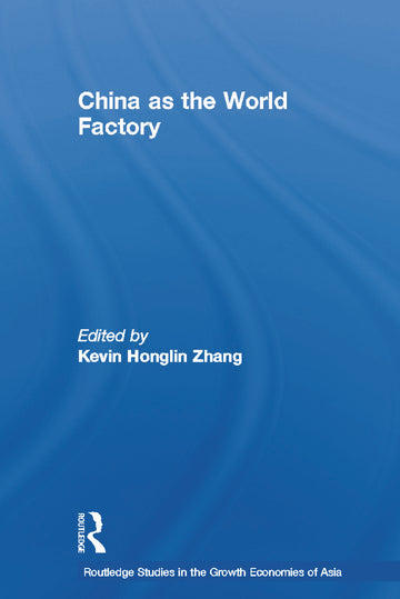 China as the World Factory