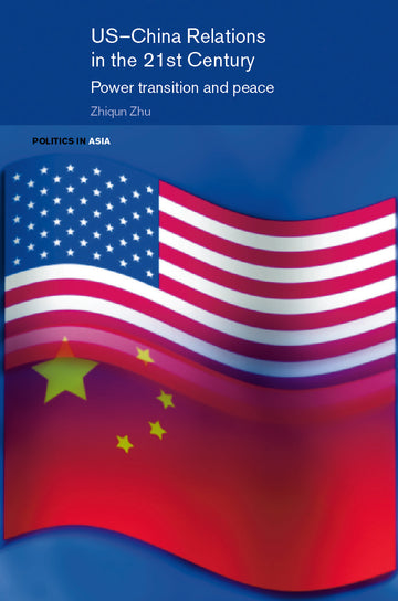 US-China Relations in the 21st Century