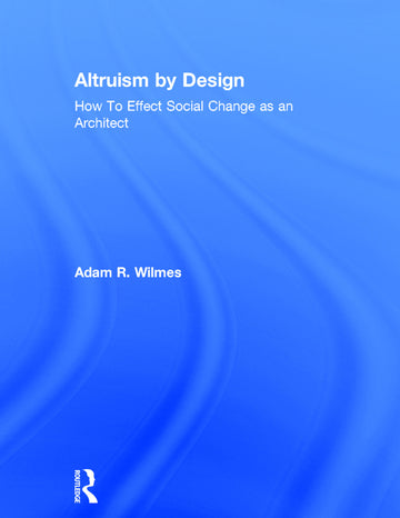 Altruism by Design