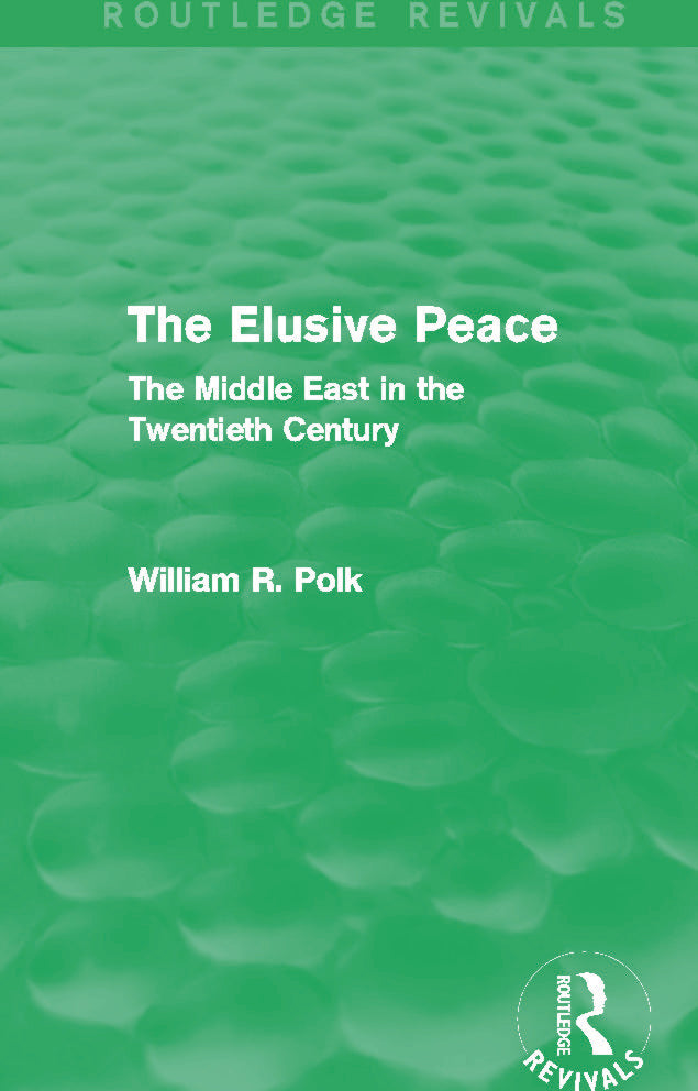 Elusive Peace (Routledge Revivals)