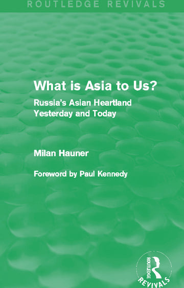 What is Asia to Us? (Routledge Revivals)