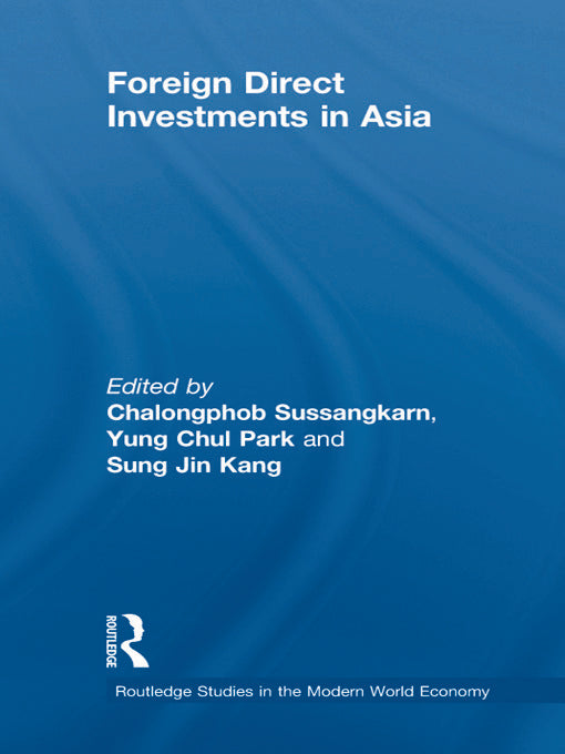 Foreign Direct Investments in Asia