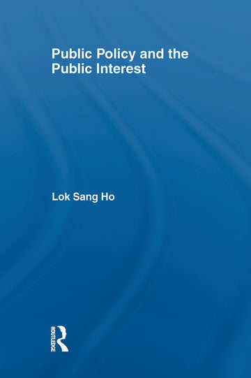 Public Policy and the Public Interest