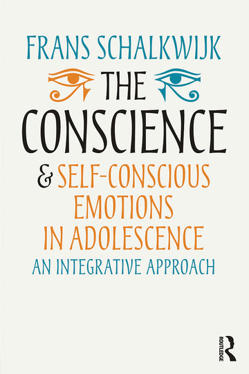 Conscience and Self-Conscious Emotions in Adolescence
