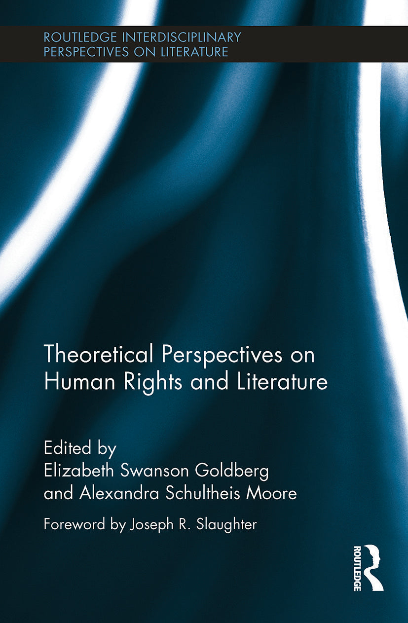Theoretical Perspectives on Human Rights and Literature