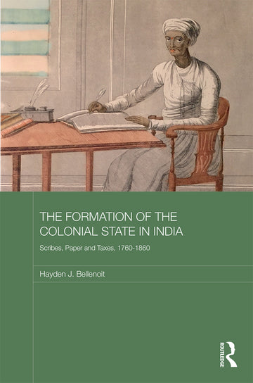 Formation of the Colonial State in India