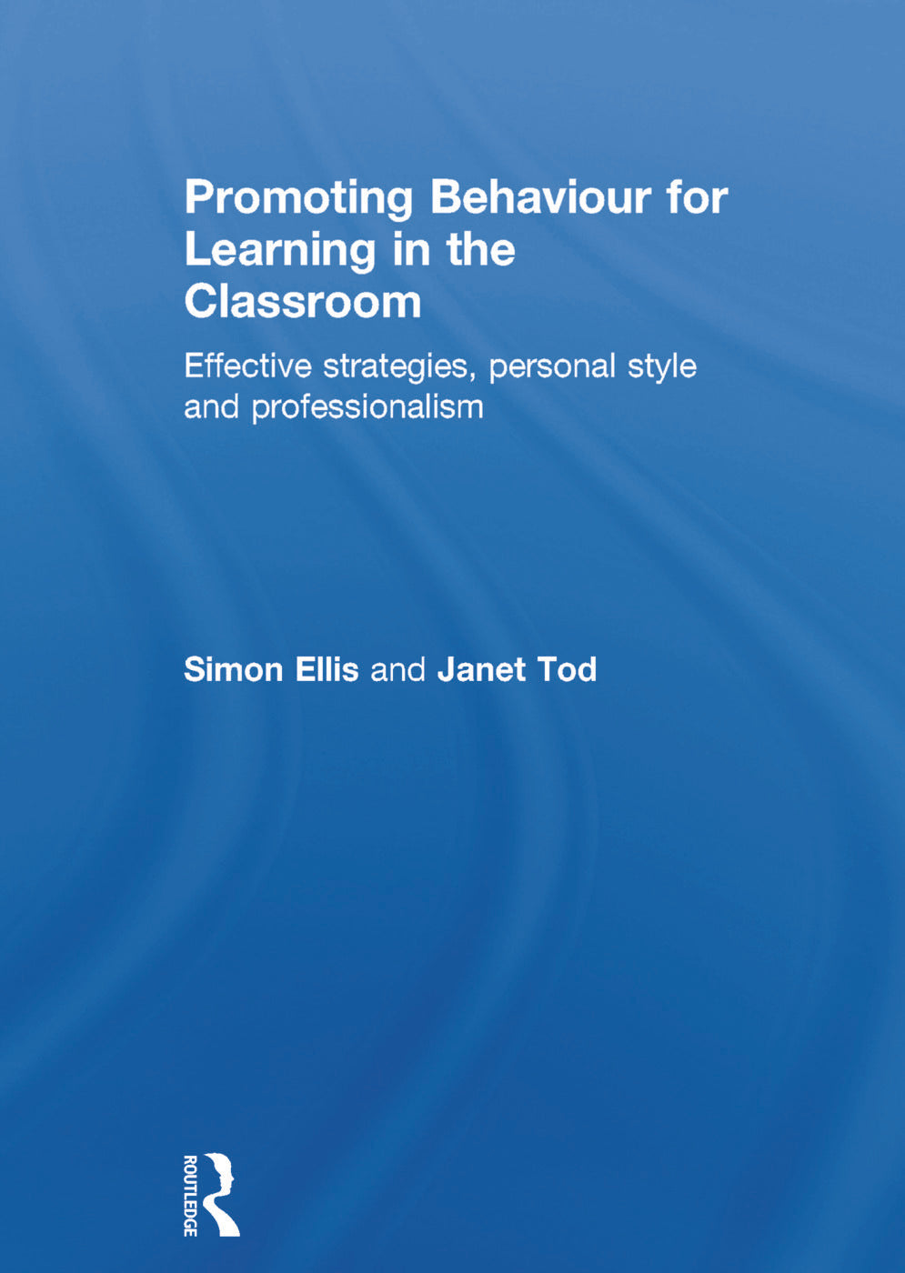 Promoting Behaviour for Learning in the Classroom