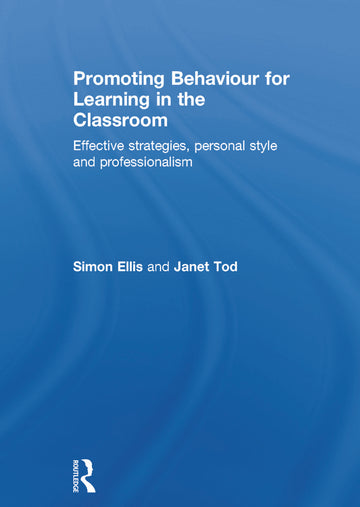 Promoting Behaviour for Learning in the Classroom