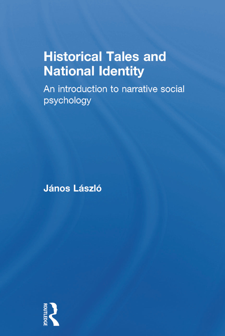 Historical Tales and National Identity