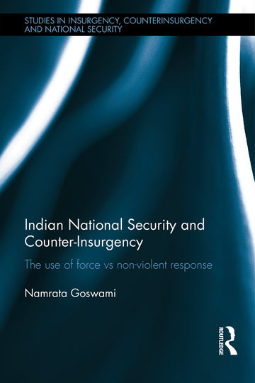 Indian National Security and Counter-Insurgency