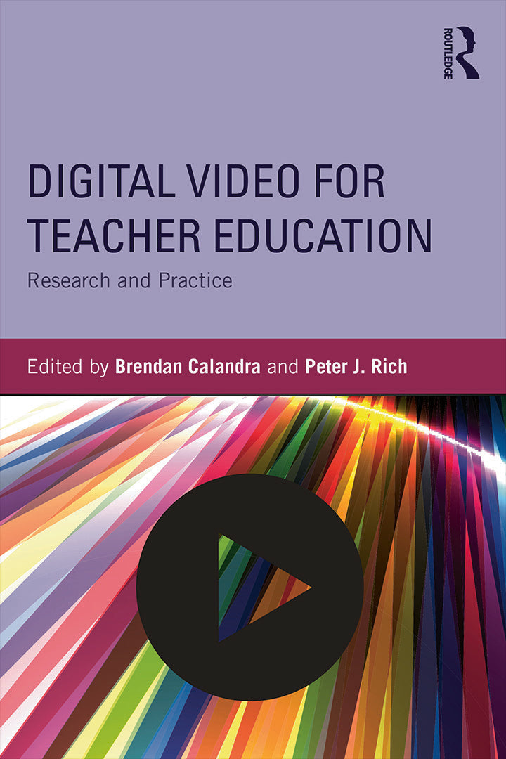 Digital Video for Teacher Education