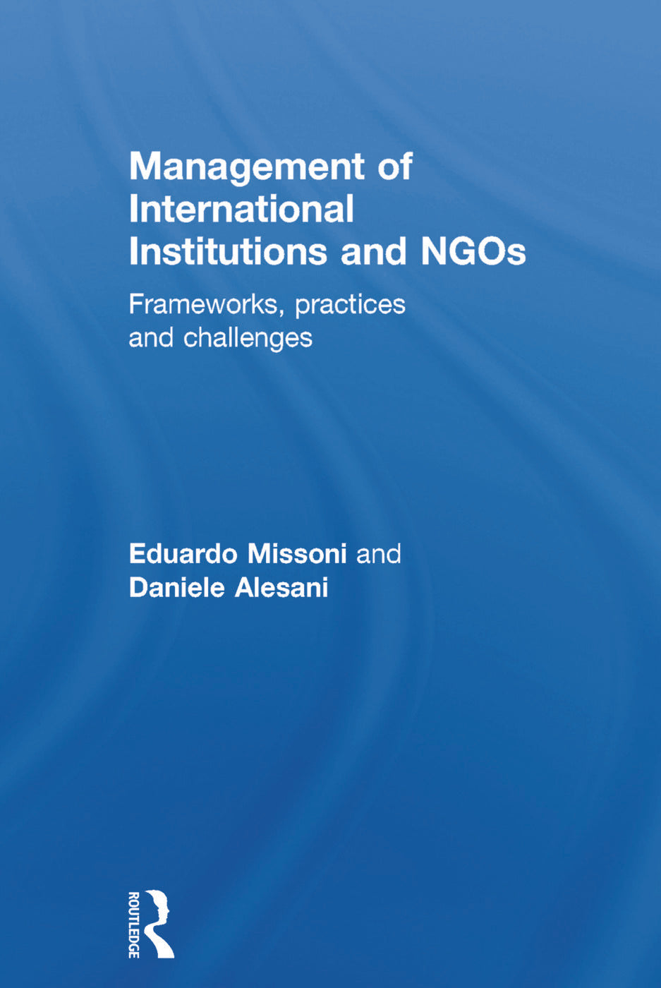 Management of International Institutions and NGOs