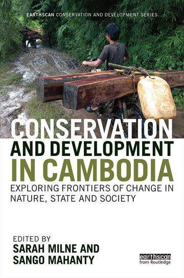 Conservation and Development in Cambodia