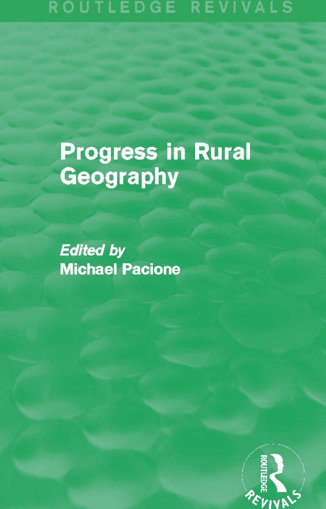 Progress in Rural Geography (Routledge Revivals)