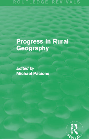 Progress in Rural Geography (Routledge Revivals)