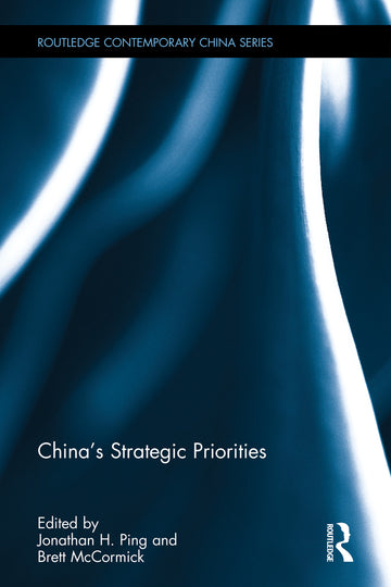 China’s Strategic Priorities