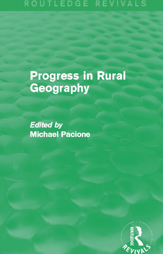 Progress in Rural Geography (Routledge Revivals)