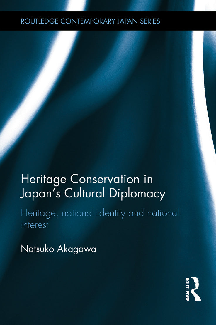 Heritage Conservation and Japan's Cultural Diplomacy