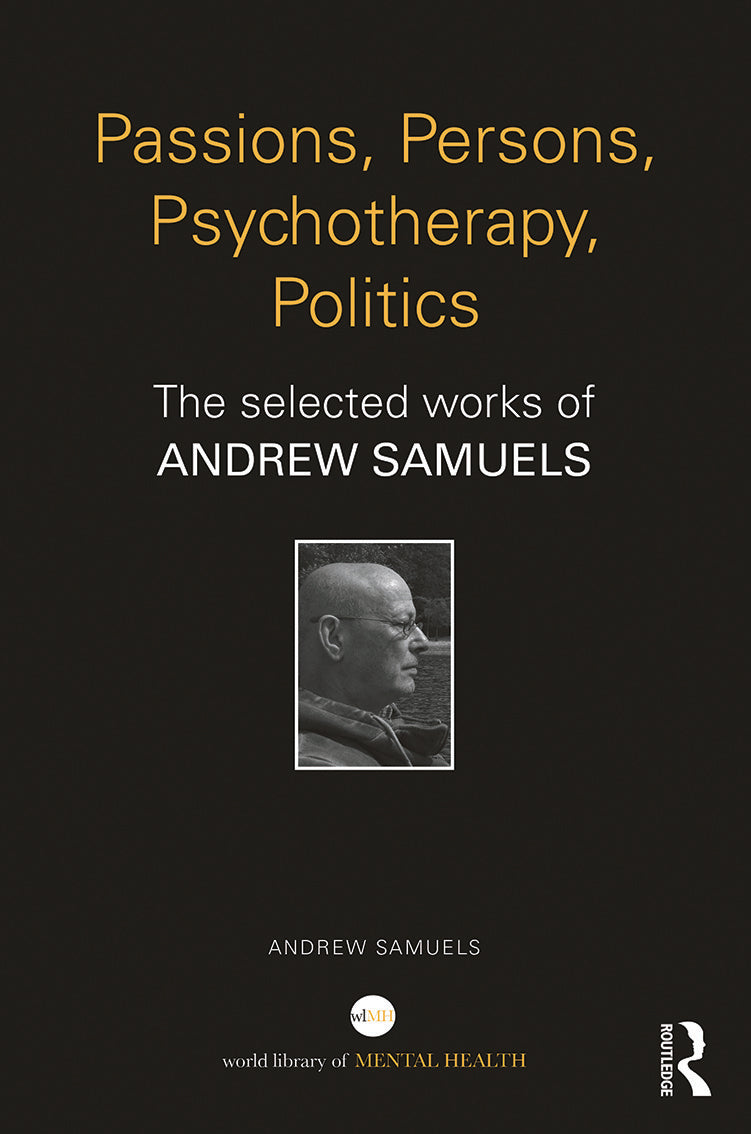 Passions, Persons, Psychotherapy, Politics