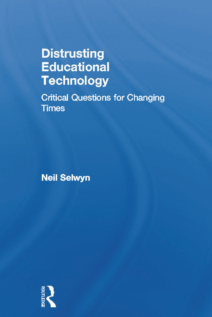 Distrusting Educational Technology