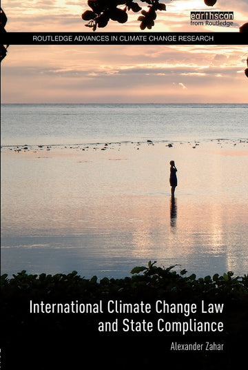 International Climate Change Law and State Compliance