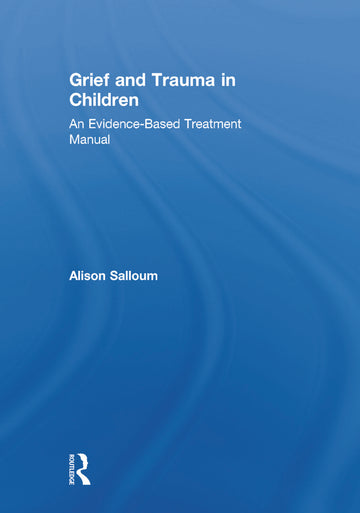 Grief and Trauma in Children
