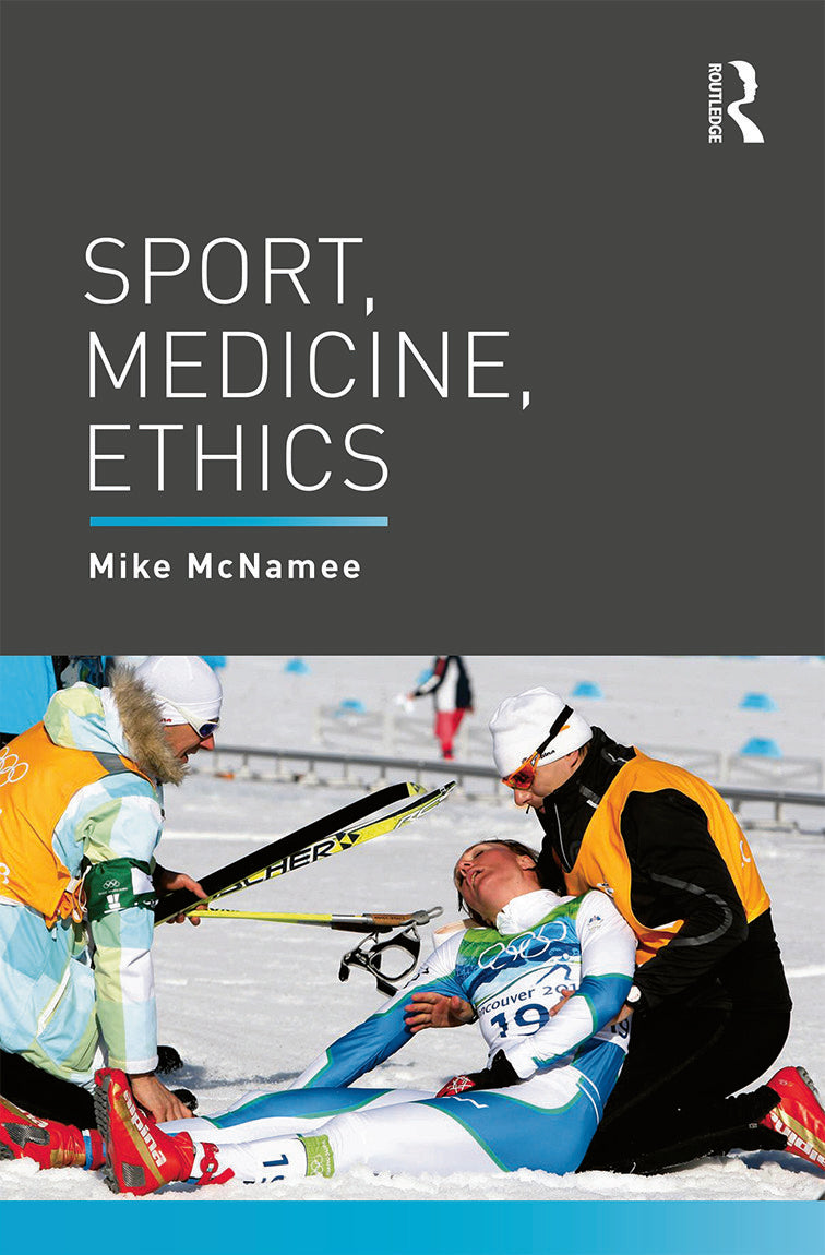 Sport, Medicine, Ethics