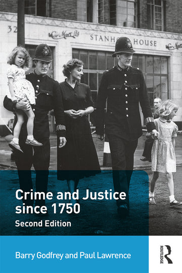 Crime and Justice since 1750
