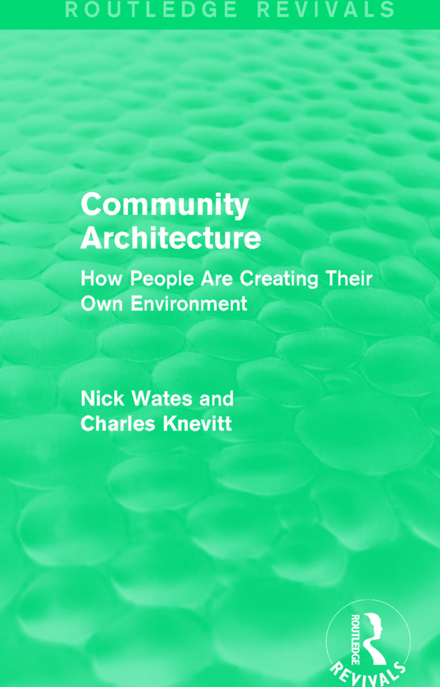 Community Architecture (Routledge Revivals)