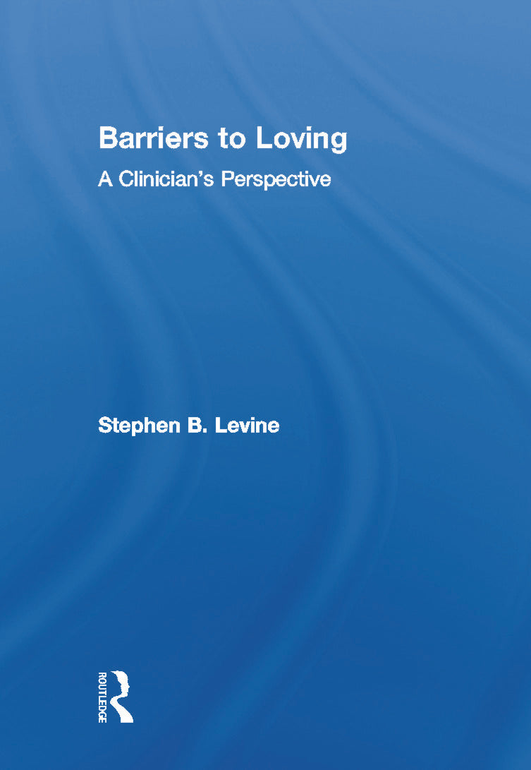 Barriers to Loving