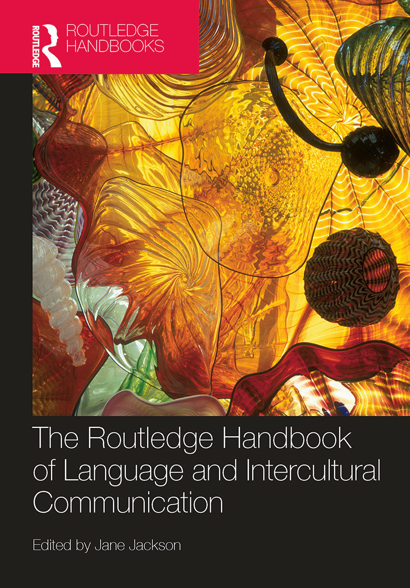 Routledge Handbook of Language and Intercultural Communication