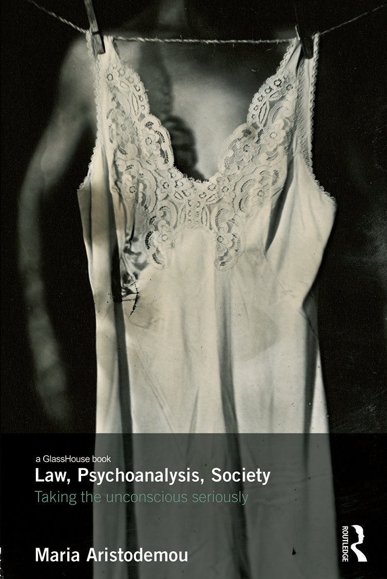 Law, Psychoanalysis, Society