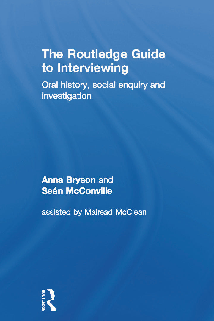 Routledge Guide to Interviewing