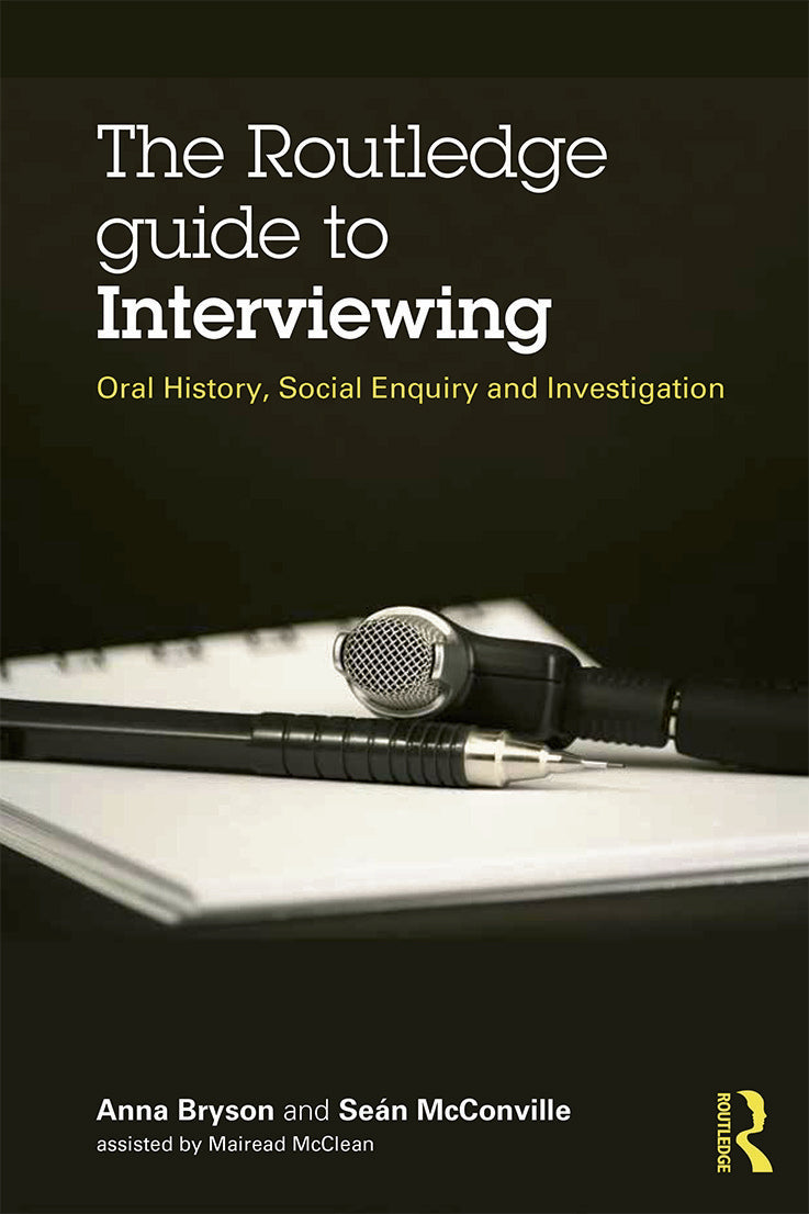 Routledge Guide to Interviewing