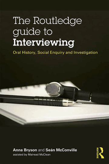 Routledge Guide to Interviewing