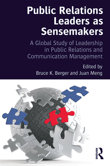 Public Relations Leaders as Sensemakers