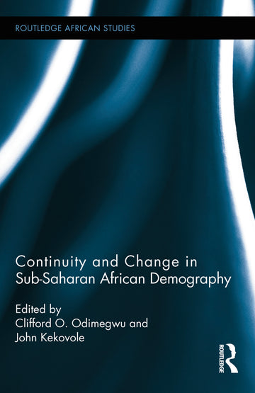 Continuity and Change in Sub-Saharan African Demography
