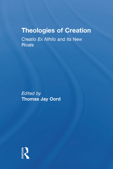 Theologies of Creation