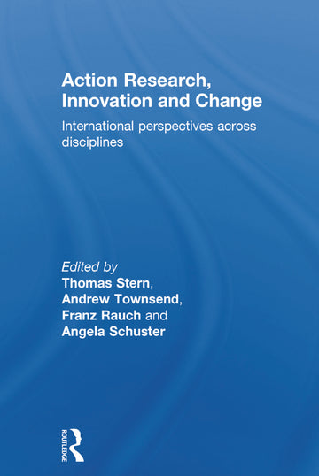 Action Research, Innovation and Change